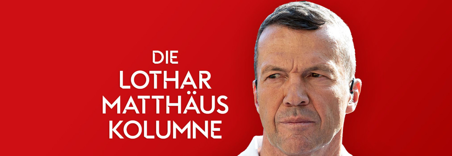 Lothar Matthäus Kolumne über DFB-Team, Nagelsmann, Sane, Undav und Musiala