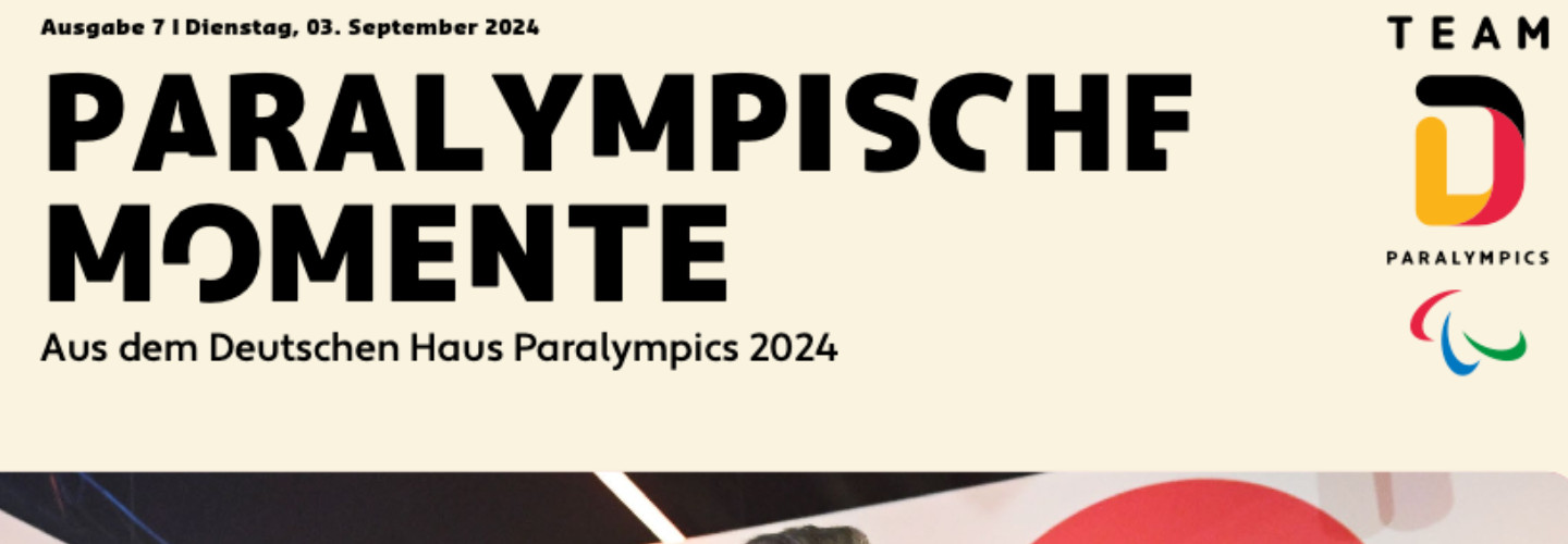 Paralympics - Newsletter "Paralympische Momente" - Nummer 7 / 03. September