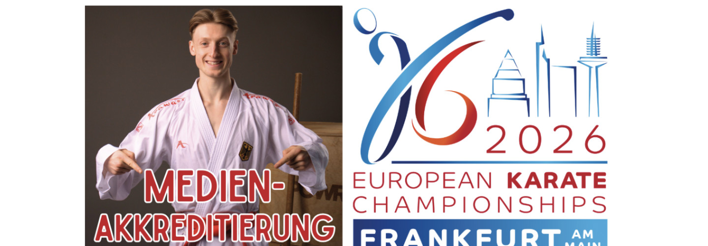 Karate-EM 2026 in Frankfurt: Akkreditierungen können ab sofort angefordert werden