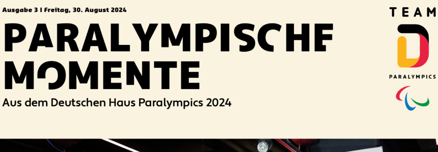 Paralympics - Newsletter "Paralympische Momente" - Nummer 3 / 30. August